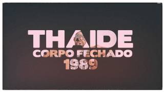 Thaide - Corpo Fechado (Clássico)