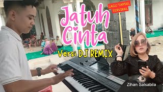 Download lagu SKILL LUARBIASA!! JATUH CINTA TAPSEL VERSI MANUAL DJ REMIX |Voc Zihan Salsabila - Arr Choky  mp3