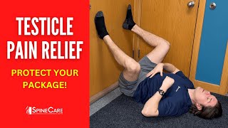 How to Instantly Relieve Testicular Pain (PROTECT YOUR PACKAGE!)