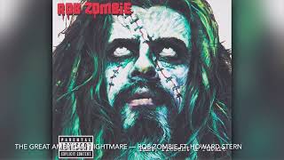 The Great American Nightmare - Rob Zombie ft. Howard Stern [8D]
