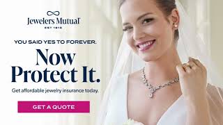 Jewelers Mutual Get Affordable Jewelry Insurance Today