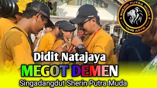 Download lagu MEGOT DEMEN VOC. DIDIT NATAJAYA | SHERIN PUTRA MUDA ○ Show Cilandak Lor - Anjatan mp3