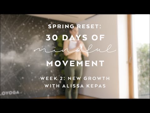 Day 13: Peaceful Warrior Flow with Alissa Kepas - Spring Reset: 30 Days of Mindful Movement