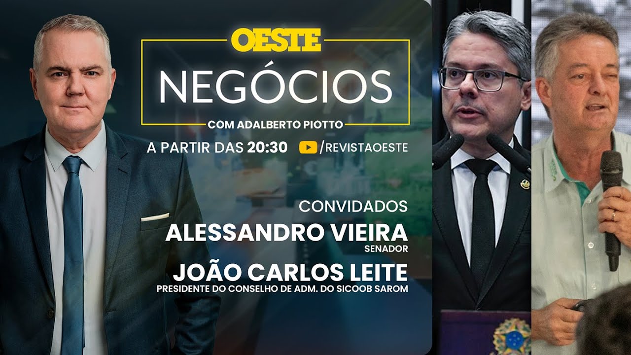 Oeste Negócios com Adalberto Piotto (Alessandro Vieira & João Carlos Leite)