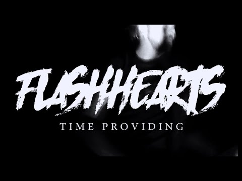 Time Providing/OFFICIAL VIDEO/Flashhearts