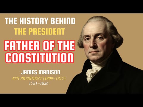 James Madison: Father of the Constitution | 4th U.S. President Story #SleepyHistory #USHistory