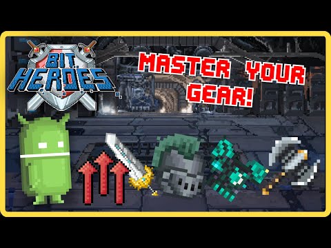 Bit Heroes 101: Essential Tips for Mainhands, Upgrading, Melting, and Reforging Gear