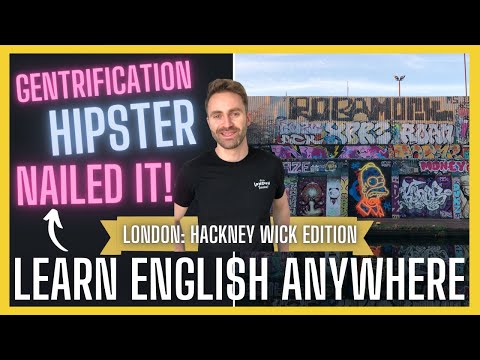 Learn English Anywhere | London (Hackney Wick Edition)
