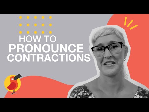 How to Pronounce Contractions