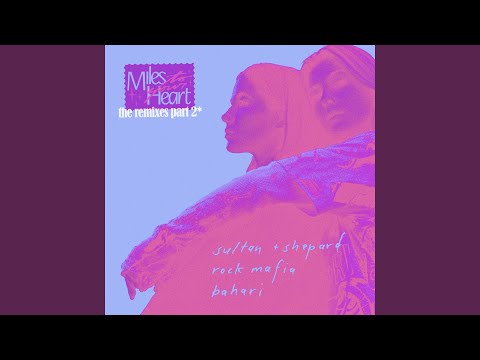 Miles to Your Heart (BEAUZ Remix)