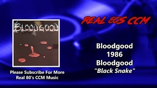 Bloodgood - Black Snake (HQ)
