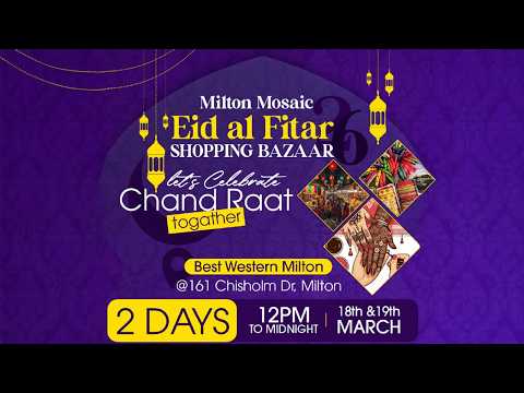 Milton Mosaic EID BAZAAR 2026