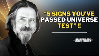 "5 CLEAR SIGNS YOU HAVE PASSED GOD'S TEST FOR THE NEXT LEVEL" |ALAN WATTS BEST SPEECH