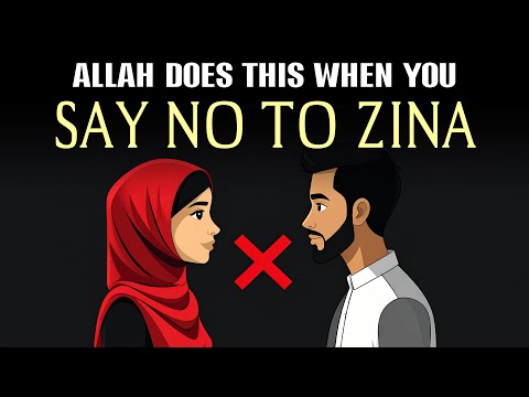 If You Say NO to ZINA, Allah Does This