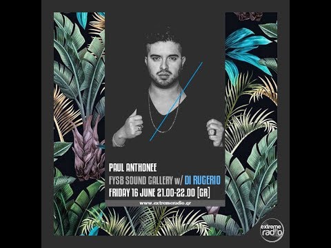 Di Rugerio Guest Mix FYSB Sound Gallery [ Extreme Radio Greece ]