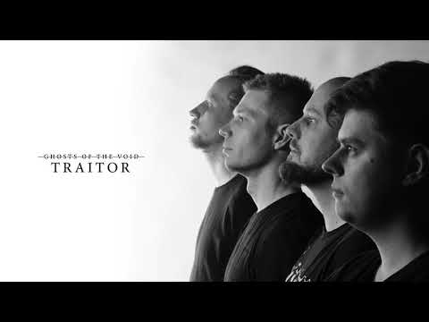 Ghosts of the Void - Traitor (Lyric Video)