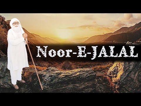 Noor-E-Jalal | Incarnation Day of Shah Mastana Ji | Gurpreet Sidhu Insan