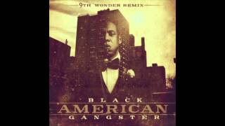 9th Wonder x Jay Z x Lil Wayne - Hello Brooklyn (Black American Gansgter)
