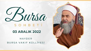 Bursa Sohbeti 3 Aralık 2022