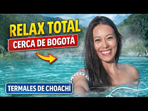 Termales de Choachí 🇨🇴 |El Mejor Escape Natural Cerca de Bogotá| Aguas Termales en Cundinamarca