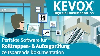 Die perfekte Software für Rolltreppen und Fahrstuhl Dokumentation