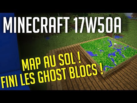 Aurelien_Sama - MineCraft Snapshot 17w50a : Map au sol + Fini les Ghost Blocs !