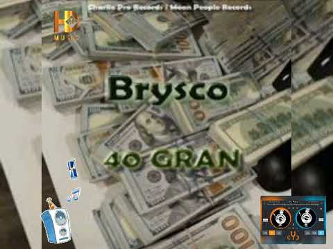 Brysco - 40 gran (promo audio)