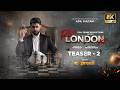 Raja London Ka | Teaser 2 | Zaviyar Nauman Ejaz | Coming Soon | Express TV