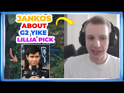 Jankos About G2 Yike Lillia Pick in LEC