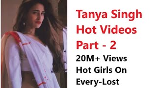 Tanya Singh🥵 Instagram Trending #reels #instagram