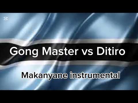 Gong Master vs Ditiro Makanyane instrumental 