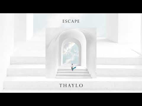 Thaylo - Escape