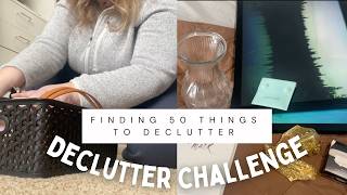 Declutter 50 Challenge | Finding 50 MORE things in my home to Declutter