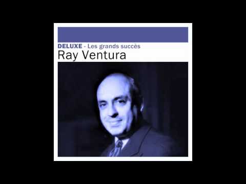 Ray Ventura - Le chef d’orchestre n’aime pas la musique