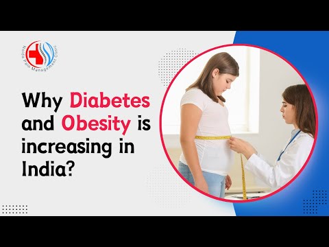 Why Diabetes and Obesity is increasing in India