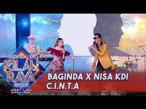 BAGINDAS X NISA KDI - C.I.N.T.A | ROAD TO KILAU RAYA