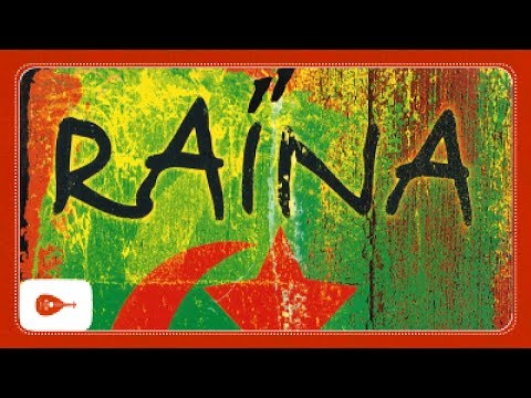 Raïna Raï - Maghreb