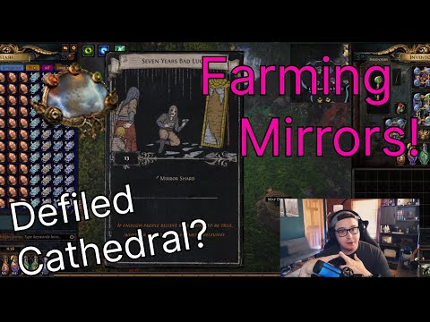Map Science Ep. #1 Farming Mirrors in Defiled Cathedral! [PoE 3.17]