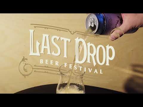 Last Drop Beer Festival - Intro Video