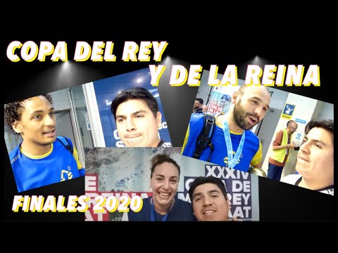 FINALES Copa del Rey y de la Reina 2020