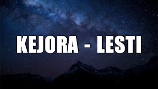 Download lagu Lesti -  Kejora || Lagu Lirik mp3 Download lagu Lesti -  Kejora || Lagu Lirik mp3