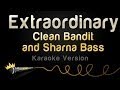 Clean Bandit and Sharna Bass - Extraordinary ...