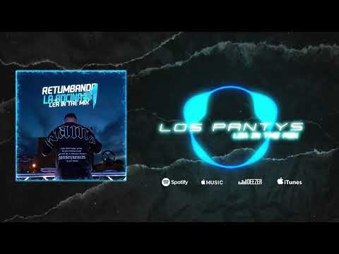 LOS PANTYS - LEA IN THE MIX