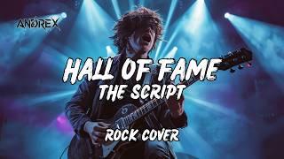 Download lagu Hall Of Fame - The Script | Andrex (Rock Cover) mp3