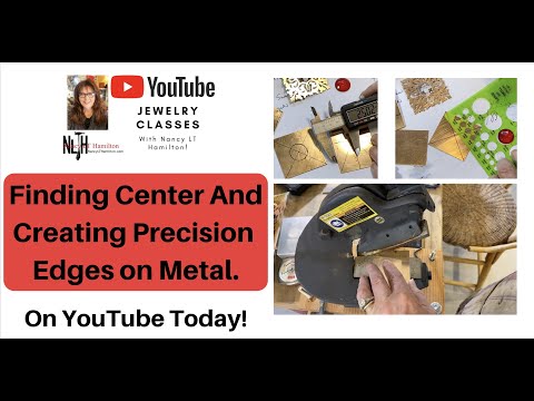 Finding Center and Creating Precision Edges on Metal