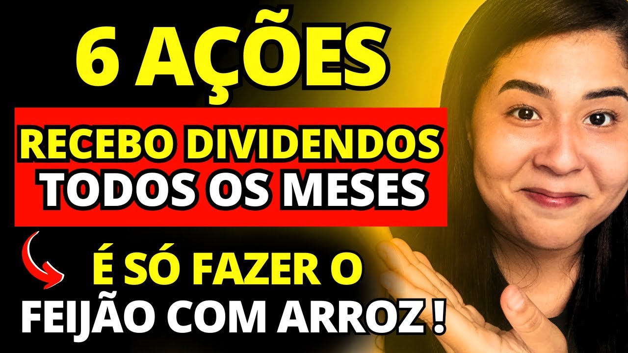MINHA ESTRATÉGIA PARA RECEBER DIVIDENDOS TODOS OS MESES DE AÇÕES