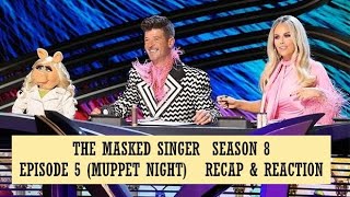The Masked Singer Season 8 - Episode 5 (Muppet Night) Reaction