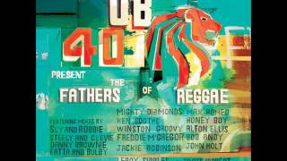UB40 &amp; Bob Andy  - Love Is All Is Alright
