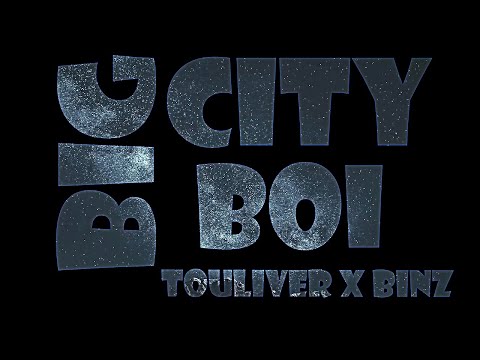 TOULIVER x BINZ - BIGCITYBOI (Lyrics)