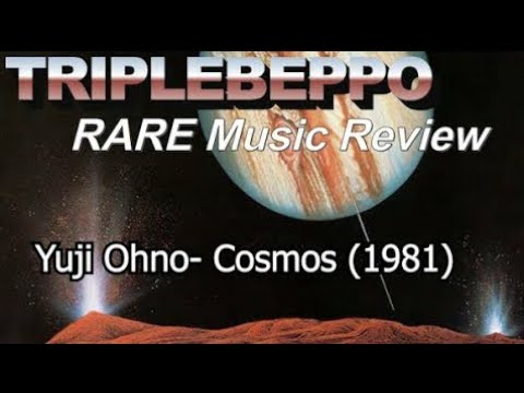 Yuji Ohno- Cosmos (1981) REVIEW│TBMR Episode 10